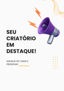 COLOQUE SEU CRIATÓRIO COMERCIAL EM DESTAQUE!