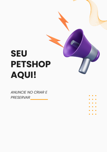 Pet Shop Criar e Preservar